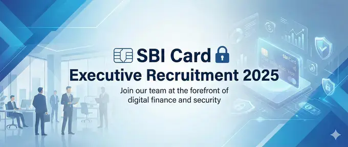 SBI Card Executive Recruitment 2025